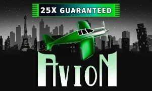 Avion 25x Guaranteed